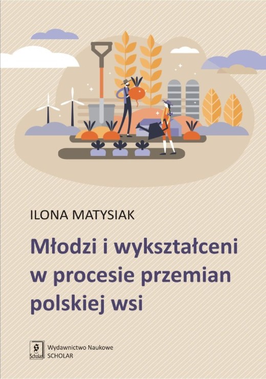 okładka Młodzi i wykształceni w procesie przemian polskiej wsi ebook | pdf | Ilona Matysiak