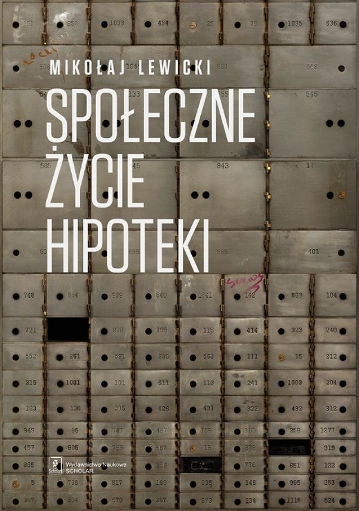okładka Społeczne życie hipoteki ebook | pdf | Mikołaj Lewicki