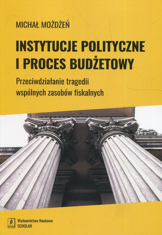 okładka Instytucje polityczne i proces budżetowy ebook | pdf | Michal Możdżeń