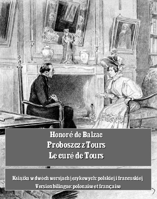 okładka Proboszcz z Tours. Le curé de Tours ebook | epub, mobi | Honoré de Balzac