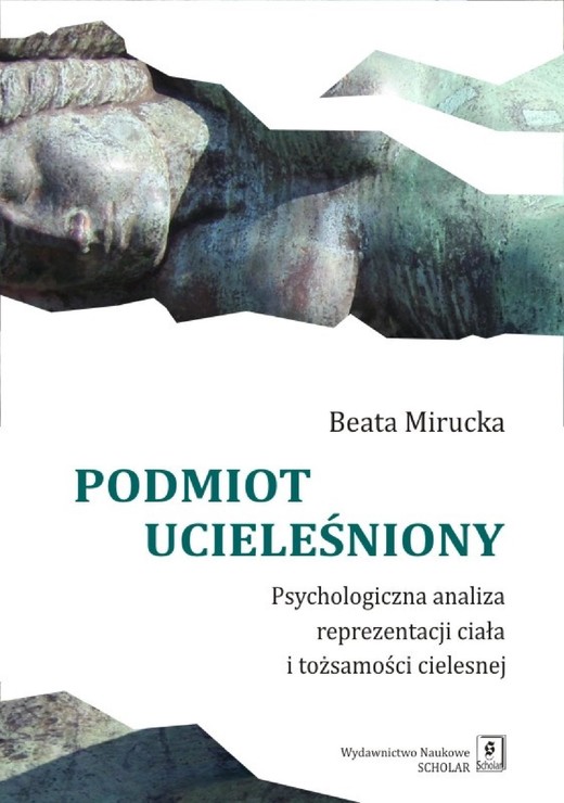 okładka Podmiot ucieleśniony ebook | pdf | Beata Mirucka