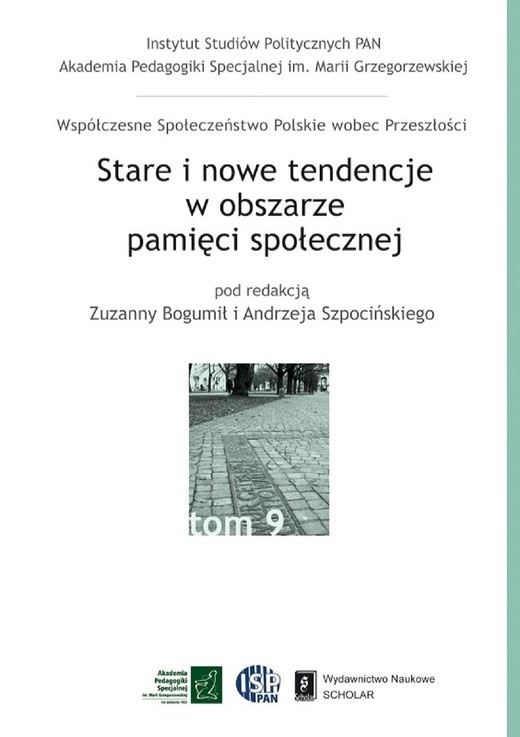 okładka Stare i nowe tendencje w obszarze pamięci społecznej ebook | pdf | Autor zbiorowy