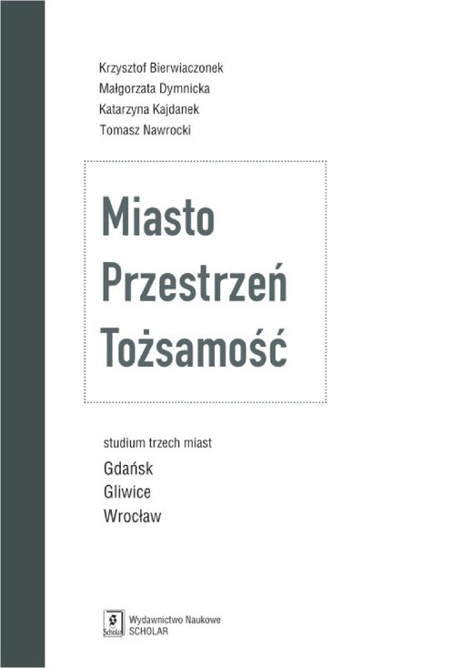 okładka Miasto Przestrzeń Tożsamość ebook | pdf | Autor zbiorowy
