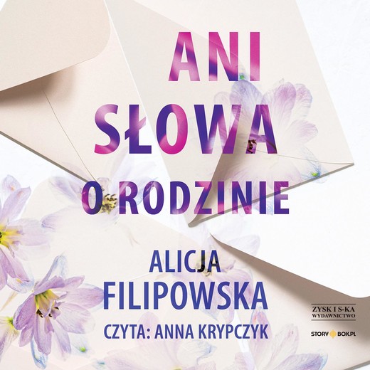 okładka Ani słowa o rodzinie audiobook | MP3 | Alicja Filipowska