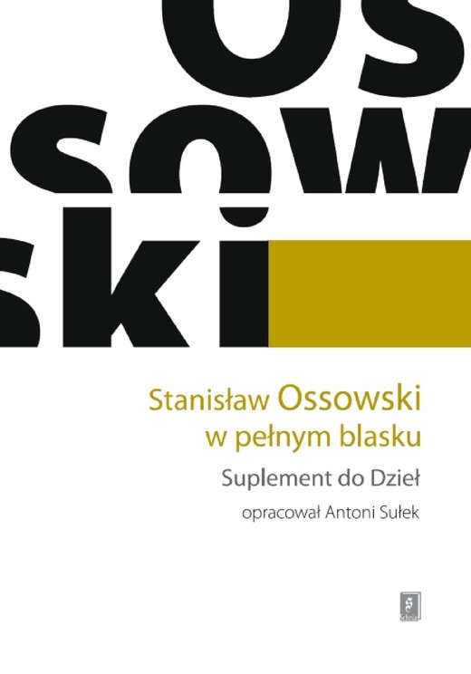 okładka Stanisław Ossowski w pełnym blasku ebook | pdf | Stanisław Ossowski