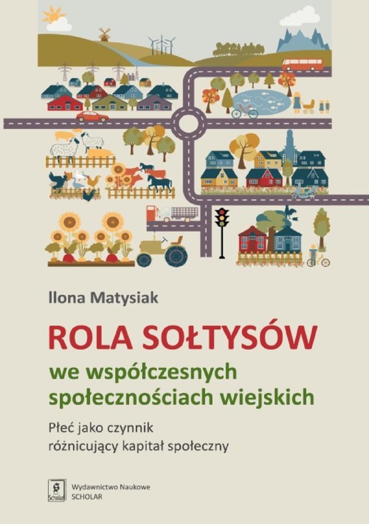 okładka Rola sołtysów we współczesnych społecznościach wiejskich ebook | pdf | Ilona Matysiak
