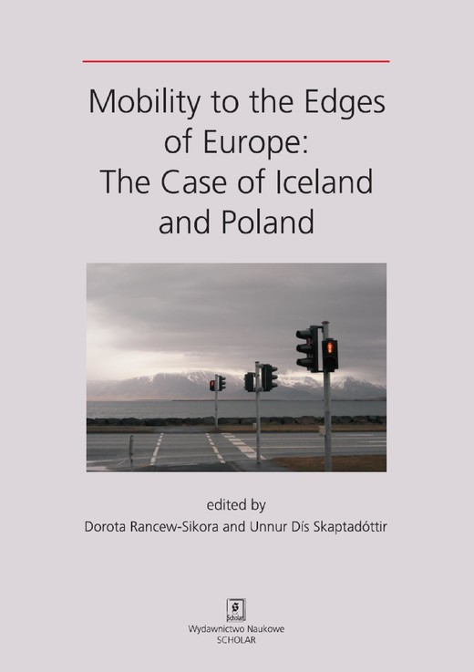 okładka MOBILITY TO THE EDGES OF EUROPE: The Case of Iceland and Poland ebook | pdf | Autor zbiorowy