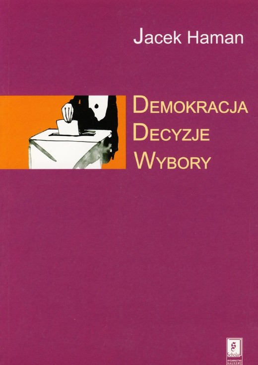 okładka Demokracja, decyzje, wybory ebook | pdf | Jacek Haman