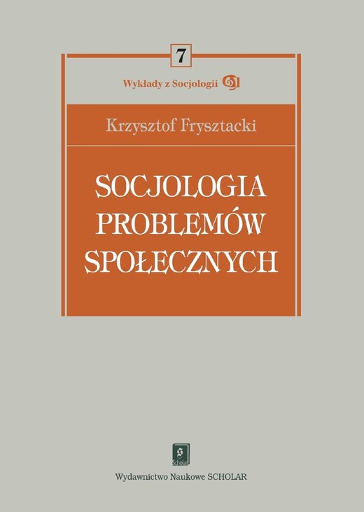 okładka Socjologia problemów społecznych ebook | pdf | Krzysztof Frysztacki