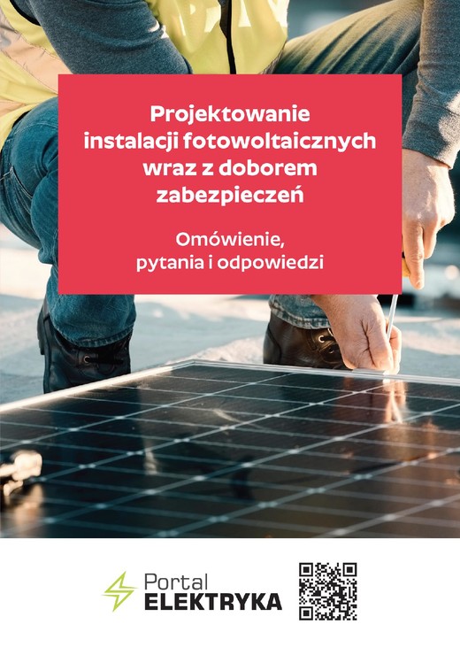 okładka Projektowanie instalacji fotowoltaicznych wraz z doborem zabezpieczeń ebook | epub, mobi, pdf | Bartłomiej Jaworski, Karolina Dębowska, Dr I Szponder