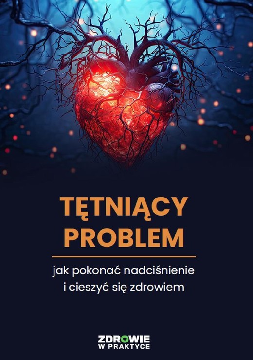 okładka Tętniący Problem: Jak Pokonać Nadciśnienie i cieszyć się zdrowiem ebook | epub, mobi, pdf | Praca Zbiorowa