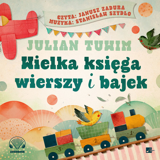 okładka Wielka księga wierszy i bajek audiobook | MP3 | Julian Tuwim