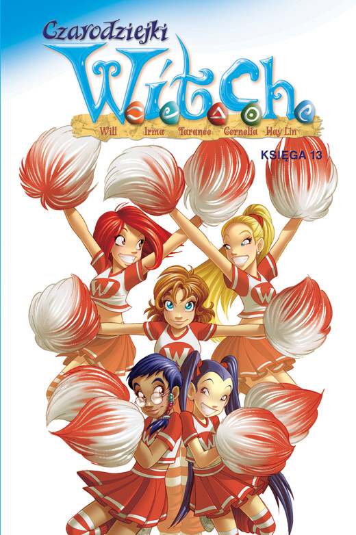 okładka Czarodziejki W.I.T.C.H. Księga 13 książka
