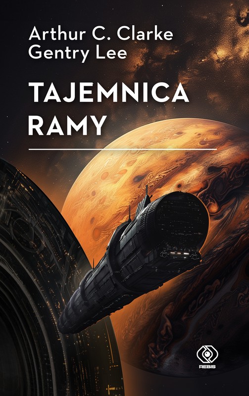 okładka Tajemnica Ramy książka | Arthur C.Clarke, Lee Gentry