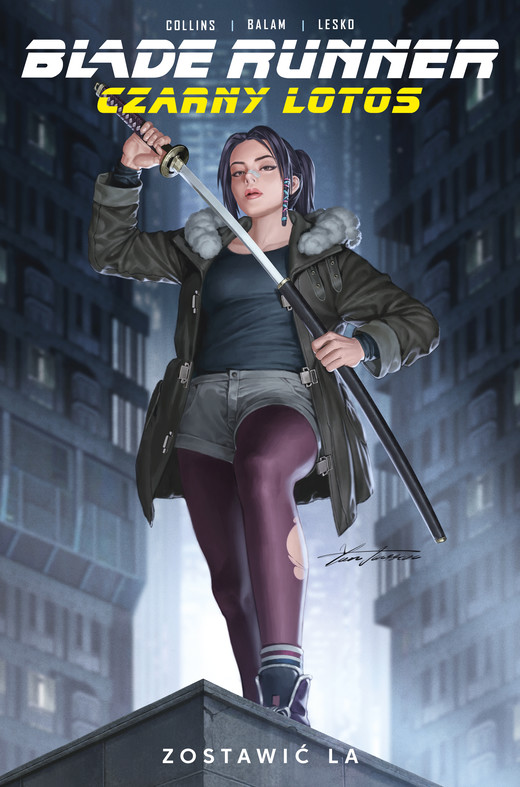 okładka Czarny Lotos. Zostawić LA. Blade Runner. Tom 1 książka