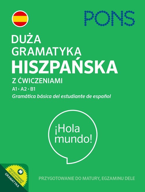 okładka Duża gramatyka hiszpańska z ćwiczeniami Poziom A1-B1 książka | Opracowanie zbiorowe