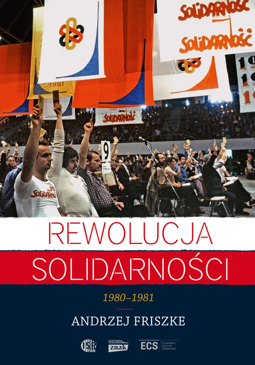okładka Rewolucja Solidarności ebook | epub, mobi | Andrzej Friszke