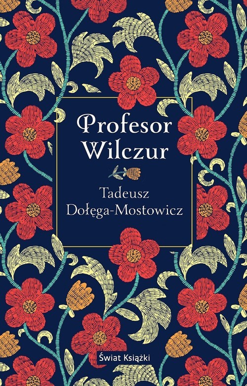 okładka Profesor Wilczur książka | Tadeusz Dołęga-Mostowicz