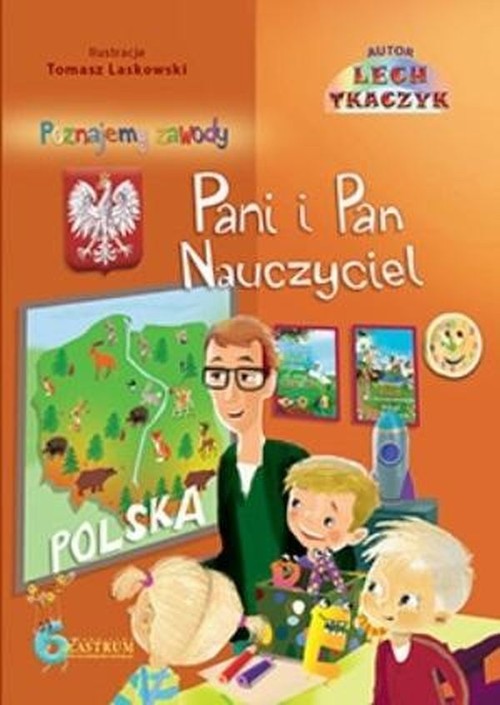 okładka Pani i Pan Nauczyciel Książka edukacyjna dla dzieci z audiobookiem książka | Lech Tkaczyk