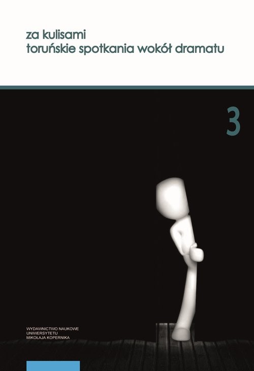 okładka Za kulisami Toruńskie spotkania wokół dramatu. Edycja trzecia książka