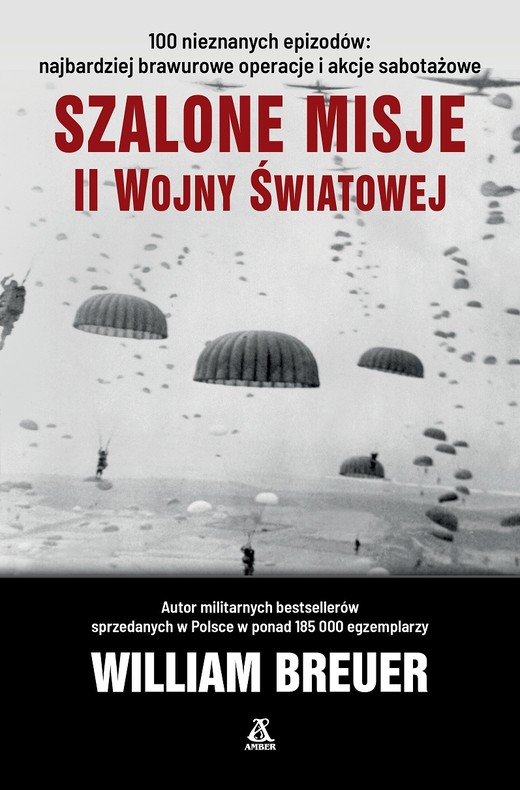 okładka Szalone misje II wojny światowej książka