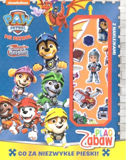 okładka Co za niezwykłe pieski. Plac Zabaw. Psi Patrol książka | Opracowanie zbiorowe