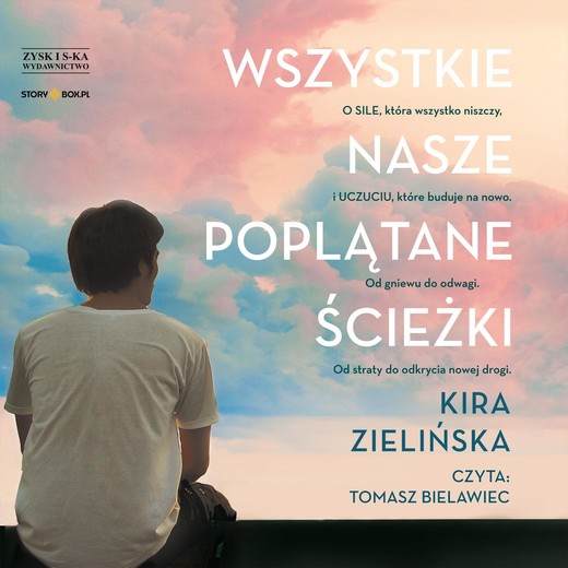 okładka Wszystkie nasze poplątane ścieżki audiobook | MP3 | Kira Zielińska