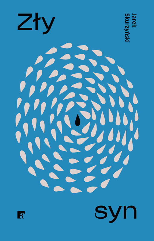 okładka Zły syn ebook | epub, mobi | Jarek Skurzyński