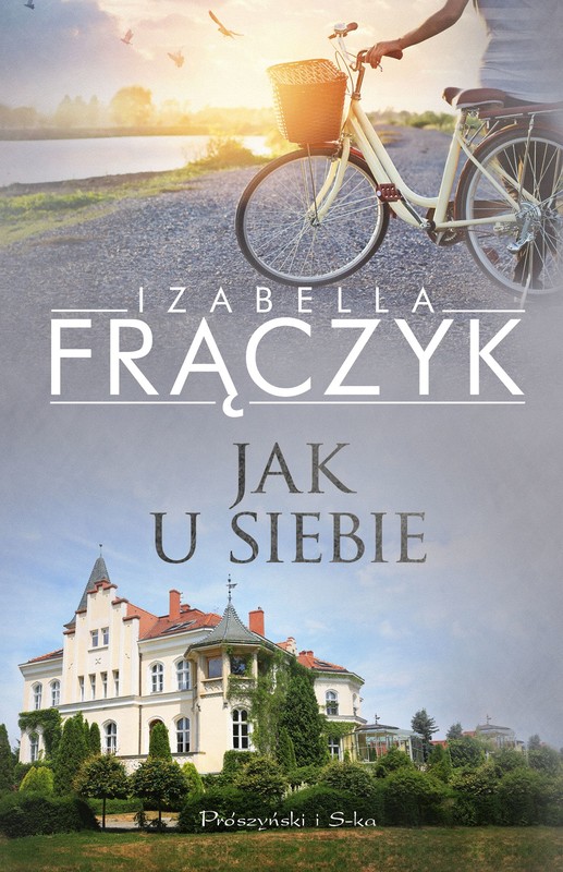 okładka Jak u siebie ebook | epub, mobi | Izabella Frączyk