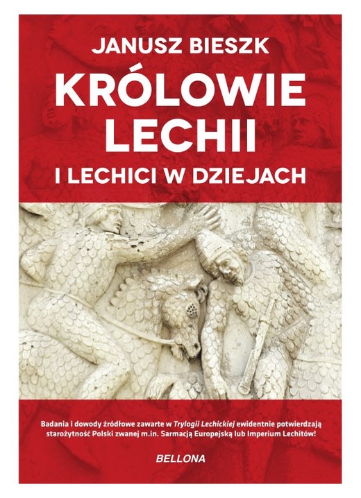 okładka Królowie Lechii i Lechici w dziejach wyd. limitowane książka | Bieszk Janusz