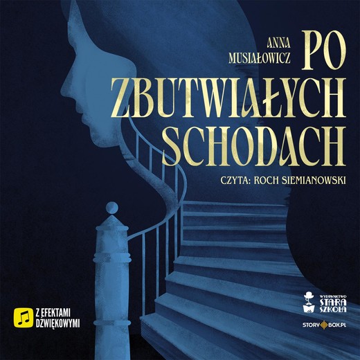 okładka Po zbutwiałych schodach audiobook | MP3 | Anna Musiałowicz