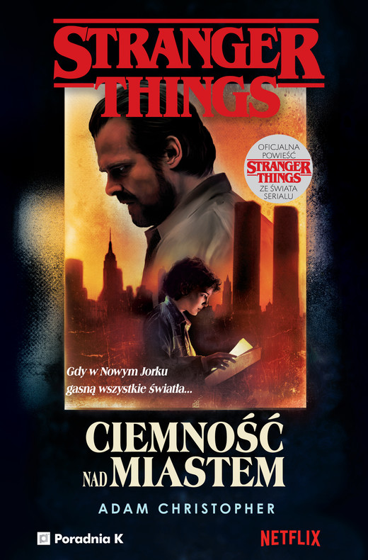 okładka Stranger Things. Ciemność nad miastem ebook | epub, mobi | Adam Christopher