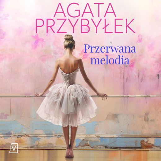 okładka Przerwana melodia audiobook | MP3 | Agata Przybyłek