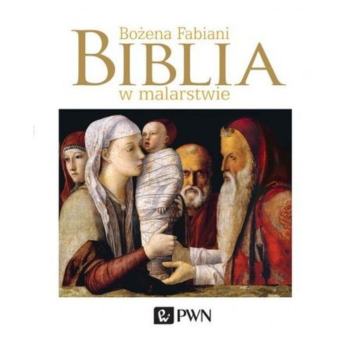 okładka Biblia w malarstwie książka | Bożena Fabiani