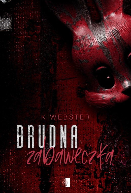 okładka Brudna zabaweczka ebook | epub, mobi | K. Webster