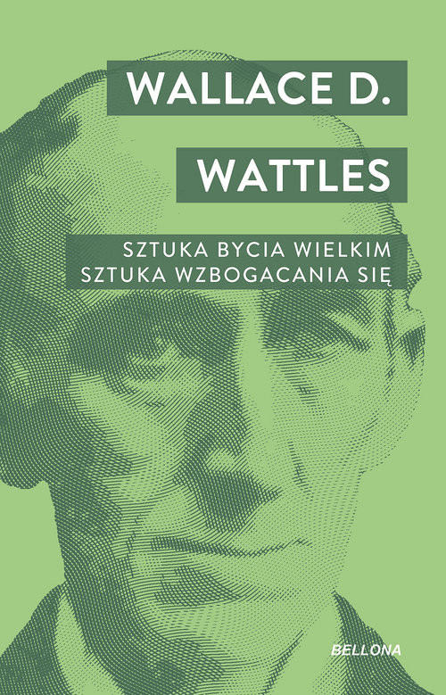 okładka Sztuka bycia wielkim. Sztuka wzbogacania się. książka