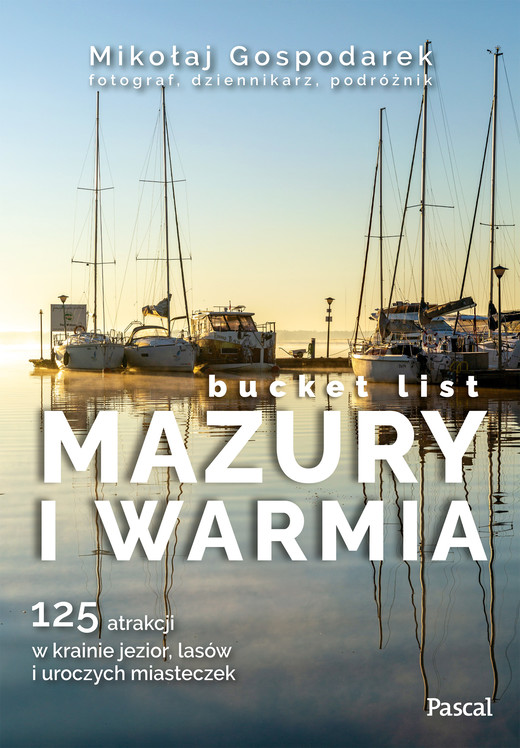 okładka Mazury i Warmia. Bucket list książka