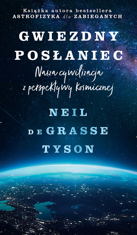 okładka Gwiezdny posłaniec ebook | epub, mobi | Neil deGrasse Tyson