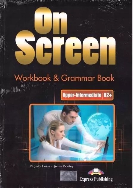 okładka On Screen Upper-Intermediate B2+ Workbook & Grammar Book + kod DigiBook edycja polska książka