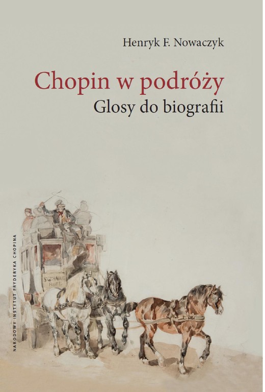okładka Chopin w podróży ebook | epub, mobi | Henryk F. Nowaczyk