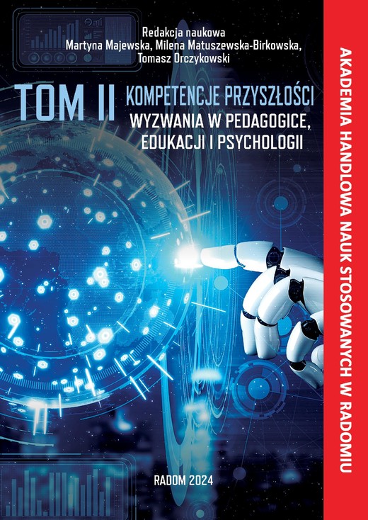 okładka Kompetencje przyszłości - wyzwania w pedagogice edukacji i psychologii. ebook | pdf | Martyna Majewska, Milena Matuszewska - Birkowska, Tomasz Orczykowski