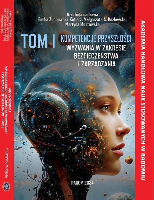 okładka Kompetencje przyszłości - wyzwania w zakresie bezpieczeństwa i zarządzania. ebook | pdf | Małgorzata Kozłowska, Emilia Żuchowska - Kotlarz, Martyna Mostowska