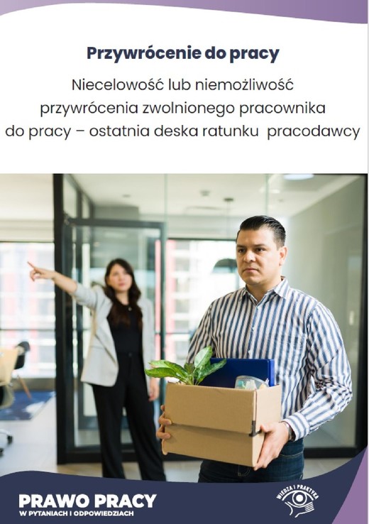 okładka Niecelowość lub niemożliwość przywrócenia zwolnionego pracownika do pracy – ostatnia deska ratunku pracodawcy ebook | epub, mobi, pdf | Rafał Krawczyk