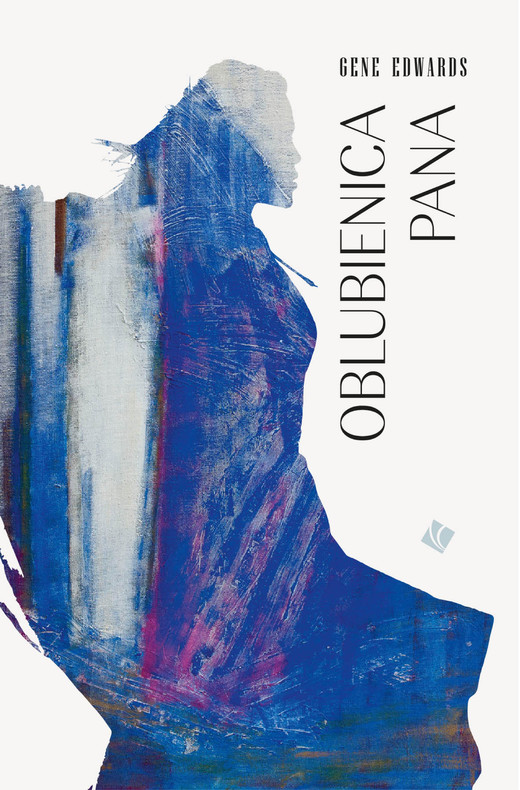 okładka Oblubienica Pana ebook | epub, mobi | Gene Edwards