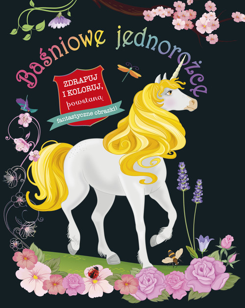 okładka Baśniowe jednorożce Zdrapuj i koloruj książka