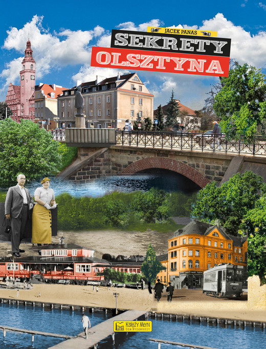 okładka Sekrety Olsztyna. Sekrety książka