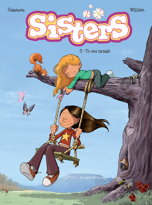 okładka To ona zaczęła. Tom 3. Sisters wwyd. 2024 książka