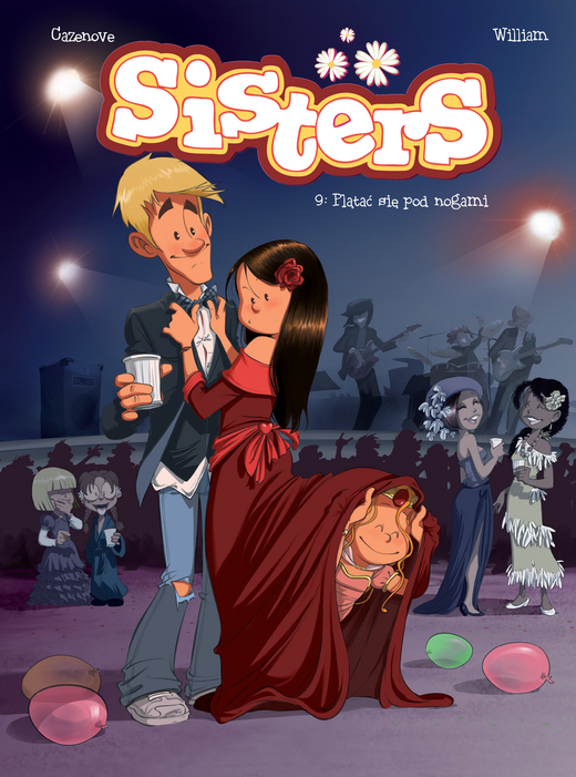 okładka Plątać się pod nogami. Tom 9. Sisters wyd. 2024 książka | Christophe Cazenove