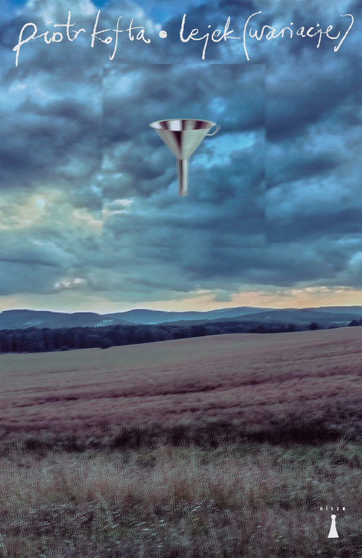 okładka Lejek (Wariacje) ebook | epub, mobi | Piotr Kofta