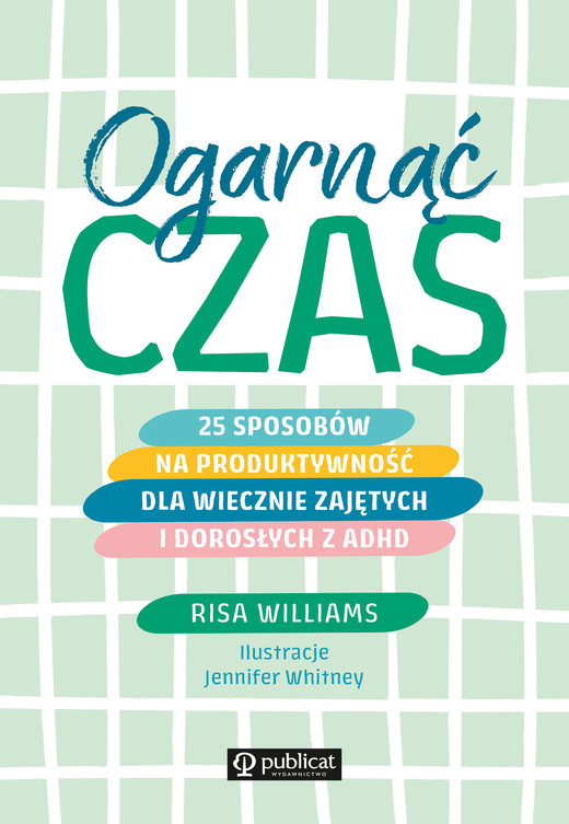 okładka Ogarnąć czas ebook | epub, mobi | Risa Williams